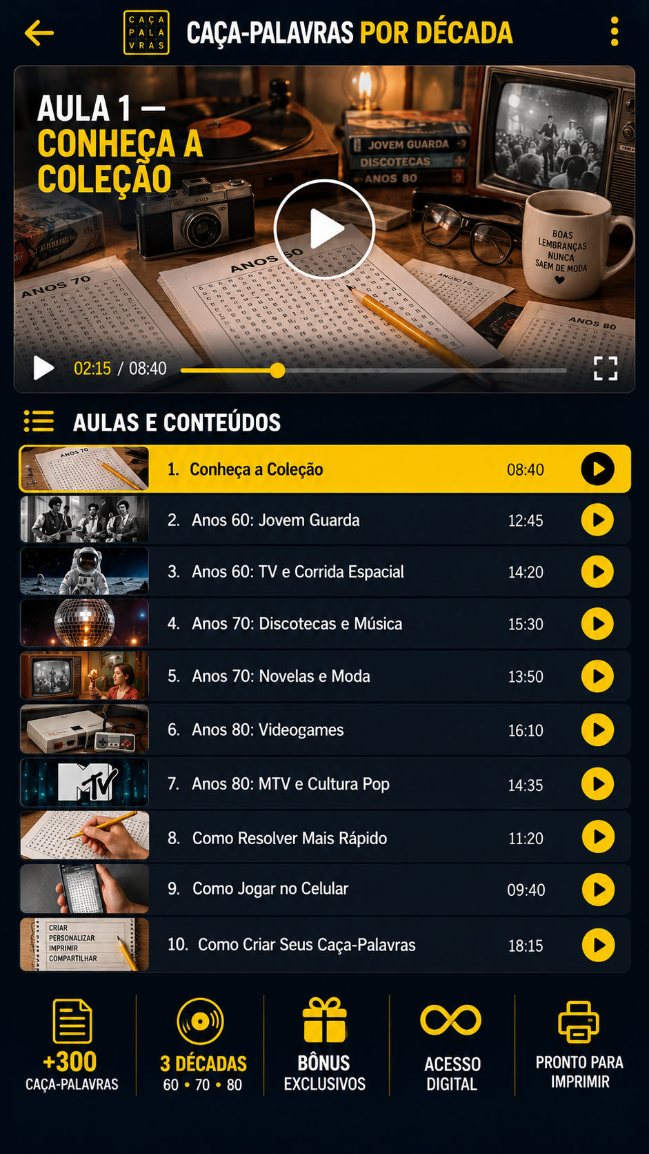 Aula 1 — Conheça a Coleção do Caça-Palavras por Década
